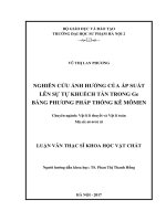 Nghiên cứu ảnh hưởng của áp suất lên sự tự khuếch tán trong ge bằng phương pháp thống kê mômen (LV02384) 