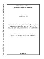Phát triển năng lực hợp tác giải quyết vấn đề cho học sinh thông qua dạy học dự án phần phi kim   hóa học 10 trung học phổ thông