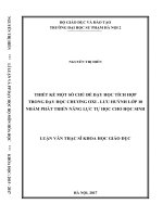 Thiết kế một số chủ đề dạy học tích hợp trong dạy học chương oxi   lưu huỳnh lớp 10 nhằm phát triển năng lực tự học cho học sinh