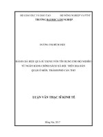 Đánh giá hiệu quả sử dụng vốn tín dụng cho hộ nghèo từ ngân hàng chính sách xã hội trên địa bàn quận ô môn, thành phố cần thơ 