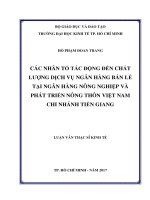 Các nhân tố tác động đến chất lượng dịch vụ ngân hàng bán lẻ tại ngân hàng nông nghiệp và phát triển nông thôn việt nam   chi nhánh tiền giang 