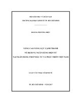 Nâng cao năng lực cạnh tranh về dịch vụ ngân hàng điện tử tại ngân hàng TMCP đầu tư và phát triển việt nam 