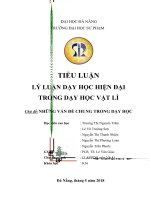 TIỂU LUẬN LÝ LUẬN DẠY HỌC HIỆN ĐẠI TRONG DẠY HỌC VẬT LÍ  NHỮNG VẤN ĐỀ CHUNG TRONG DẠY HỌC