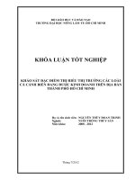 KHẢO SÁT ĐẶC ĐIỂM THỊ HIẾU THỊ TRƯỜNG CÁC LOÀI CÁ CẢNH BIỂN ĐANG ĐƯỢC KINH DOANH TRÊN ĐỊA BÀN THÀNH PHỐ HỒ CHÍ MINH