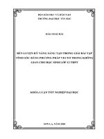 Rèn luyện kỹ năng sáng tạo trong giải bài tập tính góc bằng phương pháp vectơ trong không gian cho học sinh lớp 12 thpt 