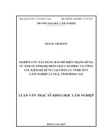 Nghiên cứu xây dựng bản đồ hiện trạng rừng từ ảnh vệ tinh độ phân giải cao phục vụ công tác kiểm kê rừng tại công ty TNHH MTV lâm nghiệp la ngà, tỉnh đồng nai 
