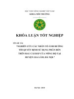 Nghiên cứu các nhân tố ảnh hưởng tới quyết định sử dụng phân bón trên rau cải bắp của nông hộ tại huyện Gia Lâm, Hà Nội.