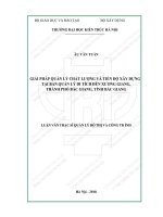Giải pháp quản lý chất lượng và tiến độ xây dựng tại ban quản lý di tích đền xương giang, thành phố bắc giang, tỉnh bắc giang (tt) 