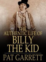 Pat f  garrett  fredrick nolan   the authentic life of billy th kid (v5 0) 