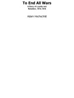 Adam hochschild   to end all wars  a story of lo 918 (v5 0) 