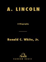 Ronald c white  jr    a  lincoln  a biography (v5 0) 