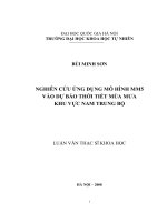 NGHIÊN CỨU ỨNG DỤNG MÔ HÌNH MM5 VÀO DỰ BÁO THỜI TIẾT MÙA MƯA KHU VỰC NAM TRUNG BỘ
