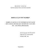 NGHIÊN CỨU ĐỀ XUẤT CÁC GIẢI PHÁP SẢN XUẤT SẠCH HƠN ÁP DỤNG CHO NHÀ MÁY CHẾ BIẾN MỦ CAO SU BẾN SÚC – DẦU TIẾNG, BÌNH DƢƠNG