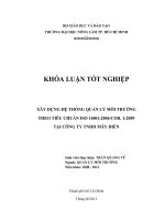 XÂY DỰNG HỆ THỐNG QUẢN LÝ MÔI TRƯỜNG THEO TIÊU CHUẨN ISO 14001:2004COR. 1:2009 TẠI CÔNG TY TNHH MÂY ĐIỀN