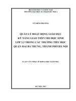 Quản lý hoạt động giáo dục kỹ năng giao tiếp cho học sinh lớp 2,3 trong các trường tiểu học quận hai bà trưng, thành phố hà nội