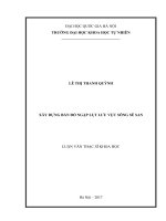 LUẬN VĂN THẠC SĨ KHOA HỌC: XÂY DỰNG BẢN ĐỒ NGẬP LỤT LƯU VỰC SÔNG SÊ SAN