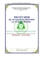 Thuyết minh Dự án Đầu tư nhà máy sản xuất phân bón lá và phân vi sinh  Bến Tre 0918755356