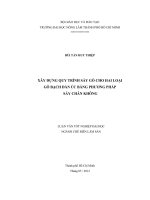 XÂY DỰNG QUY TRÌNH SẤY GỖ CHO HAI LOẠI GỖ BẠCH ĐÀN ÚC BẰNG PHƯƠNG PHÁP SẤY CHÂN KHÔNG