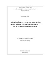 THIẾT KẾ KHÔNG GIAN XANH THEO ĐỊNH HƯỚNG “ĐI BỘ” TRÊN MỘT SỐ TUYẾN ĐƯỜNG KHU VỰC TRUNG TÂM THÀNH PHỐ HỒ CHÍ MINH