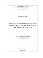 “TÌM HIỂU SỰ THAY ĐỔI HIỆN TRẠNG SỬ DỤNG ĐẤT TẠI HUYỆN BÙ ĐỐP – TỈNH BÌNH PHƯỚC GIAI ĐOẠN 2004 – 2010 CÓ SỰ HỖ TRỢ CỦA GIS”