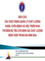 BÁO CÁO CÁC HOẠT ĐỘNG QUẢN LÝ CHẤT LƯỢNG KHÁM, CHỮA BỆNH VÀ VIỆC TRIỂN KHAI THÍ ĐIỂM BỘ TIÊU CHÍ ĐÁNH GIÁ CHẤT LƯỢNG BỆNH VIỆN TRONG BA NĂM QUA