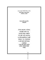 Ứng dụng công nghệ GPS và toàn đạc điện tử để xây dựng lưới khống chế phục vụ thành lập bản đồ địa chính tại huyện yên lập, tỉnh phú thọ 