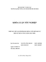 THIẾT KẾ, CHẾ TẠO MÔ HÌNH HỆ THỐNG TƯỚI NHỎ GIỌT TỰ ĐỘNG SỬ DỤNG NĂNG LƯỢNG MẶT TRỜI.