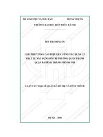 Giải pháp nâng cao hiệu quả công tác quản lý trật tự xây dựng đô thị phường quán thánh, quận ba đình, thành phố hà nội (tt) 