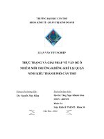 THỰC TRẠNG và GIẢI PHÁP về vấn đề ô NHIỄM môi TRƯỜNG KHÔNG KHÍ tại QUẬN NINH KIỀU THÀNH PHỐ cần THƠ