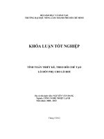TÍNH TOÁN THIẾT KẾ, THEO DÕI CHẾ TẠO LÒ ĐỐT PHỤ CHO LÒ HƠI
