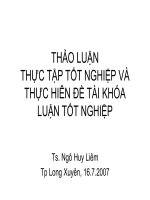 THẢO LUẬN THỰC TẬP TỐT NGHIỆP VÀ THỰC HIÊN ĐỀ TÀI KHÓA LUẬN TỐT NGHIỆP