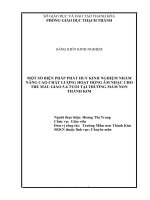 skkn một số biện pháp phát huy kinh nghiệm nhằm nâng cao chất lượng hoạt động âm nhạc cho trẻ mẫu giáo 5 6 tuổi tại trường mầm non thành kim 