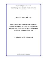 Nâng cao sự hài lòng của khách hàng sử dụng internet banking tại ngân hàng thương mại cổ phần đầu tư và phát triển việt nam   chi nhánh bà rịa 