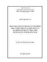 Phân chia tài sản chung của vợ chồng khi ly hôn theo luật hôn nhân và gia đình năm 2014 từ thực tiễn huyện ba tơ, tỉnh quảng ngãi