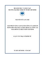Giải pháp nâng cao sự hài lòng của khách hàng đối với chất lượng dịch vụ công tại bảo hiểm xã hội thành phố hồ chí minh 