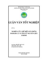 NGHIÊN CỨU CHẾ BIẾN SẢN PHẨM BURGER CÁ VỊ TÔM TỪ NGUYÊN LIỆU SURIMI