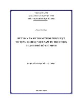 Hủy bản án sơ thẩm theo pháp luật Tố tụng hình sự Việt Nam từ thực tiễn thành phố Hồ Chí Minh