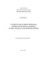 Vai trò của tòa án trong tranh tụng tại phiên tòa sơ thẩm vụ án hình sự từ thực tiễn quận 5, thành phố hồ chí minh 