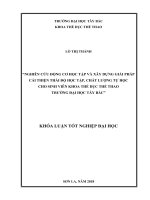 Nghiên cứu động cơ học tập và xây dựng giải pháp cải thiện thái độ học tập, chất lượng tự học cho sinh viên khoa thể dục thể thao trường đại học tây bắc 