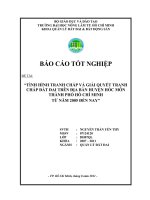       “TÌNH HÌNH TRANH CHẤP VÀ GIẢI QUYẾT TRANH CHẤP ĐẤT ĐAI TRÊN ĐỊA BÀN HUYỆN HÓC MÔN  THÀNH PHỐ HỒ CHÍ MINH  TỪ NĂM 2005 ĐẾN NAY”    