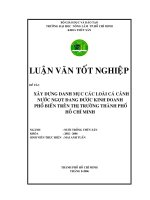 XÂY DỰNG DANH MỤC CÁC LOÀI CÁ CẢNH NƯỚC NGỌT ĐANG ĐƯỢC KINH DOANH PHỔ BIẾN TRÊN THỊ TRƯỜNG THÀNH PHỐ HỒ CHÍ MINH
