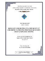 khảo sát ảnh hưởng của chế độ xử lý chlorine và phương pháp bảo quản đến chất lượng rau muống 