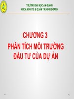Slide bài giảng môn lập và quản lý dự án đầu tư: CHUONG 3 PHAN TICH MOI TRUONG DAU TU 