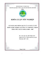   XÂY DỰNG HỆ THỐNG QUẢN LÝ AN TOÀN VÀ SỨC  KHỎE NGHỀ NGHIỆP TẠI CÔNG TY TNHH ĐỨC THỊNH THEO TIÊU CHUẨN OHSAS 18001 – 2007   
