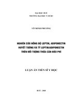 Nghiên cứu nồng độ leptin, adiponectin huyết tƣơng và tỷ leptinadiponectin trên đối tượng thừa cân béo phì ( Luận án tiến sĩ)