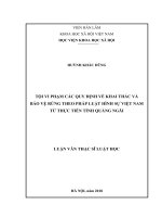 Tội vi phạm các quy định về khai thác và bảo vệ rừng theo luật hình sự việt nam từ thực tiễn địa bàn tỉnh quảng ngãi