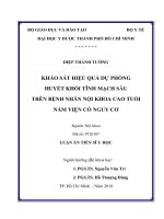 Khảo sát hiệu quả dự phòng Huyết khối tĩnh mạch sâu trên bệnh nhân nội khoa cao tuổi nằm viện có nguy cơ