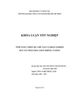TÍNH TOÁN, THIẾT KẾ, CHẾ TẠO VÀ KHẢO NGHIỆM MÁY SẤY PHẤN HOA CHÂN KHÔNG VI SÓNG       