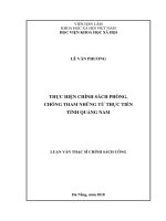 Thực hiện chính sách phòng, chống tham nhũng từ thực tiễn tỉnh quảng nam ( Luận văn thạc sĩ)