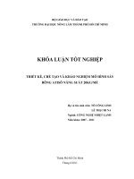 THIẾT KẾ, CHẾ TẠO VÀ KHẢO NGHIỆM MÔ HÌNH SẤY BÔNG ATISÔ NĂNG SUẤT 20KGMẺ 